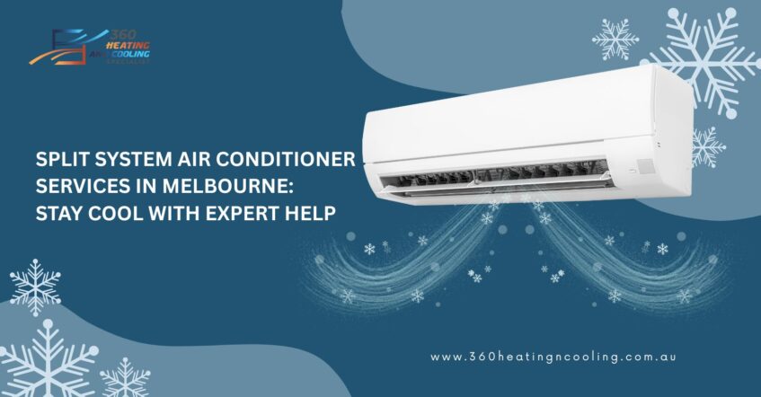 Split System Air Conditioner Services in Melbourne
